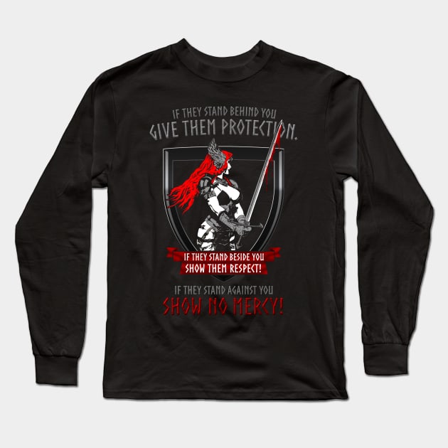 Show No Mercy Long Sleeve T-Shirt by Headtrauma